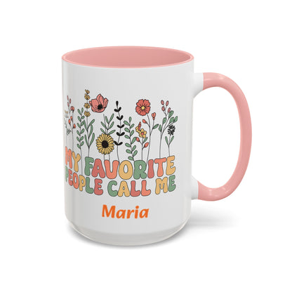 Personalized Floral Accent Mug, My Favorite People Call Me Coffee Cup, Perfect Gift for Friends, Family, Birthdays, Home Décor