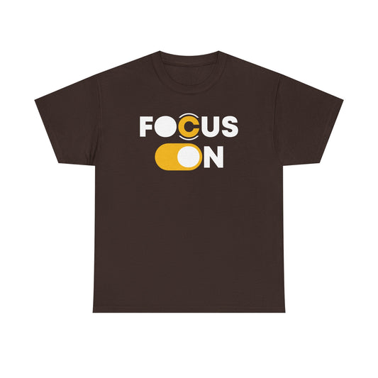 Focus On T-Shirt | Motivational Graphic Tee | Minimalist Positive Quote T-Shirt | Inspirational Gift for Men & Women
