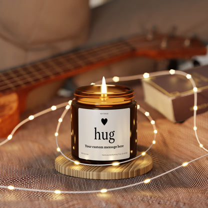 Custom Scented Soy Candle, Personalized Gift for Relaxation, Send a Hug Candle, Home Decor, Birthdays, Special Occasions, Self-Care