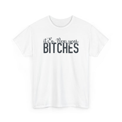 It is a New Year Bitches Tee | New Year Party Shirt | Christmas T-Shirt | Happy new Year | Gift For Him