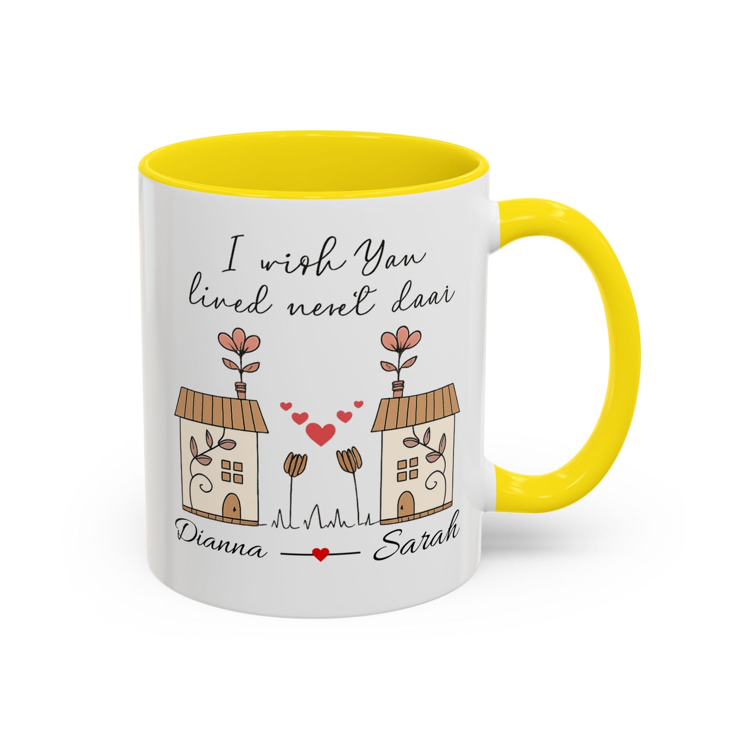 I Wish You Lived Next Door Mug, Christmas Gift for Best Friend, Long Distance Friendship Mug, Valentine's Day Gift for Her, Miss You Gift