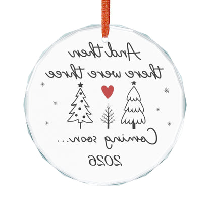 2026 Baby Announcement Christmas Ornament 2025, And Then There Were Three, Pregnancy Christmas Gift For Expecting Mom, Mom Dad To Be Gift