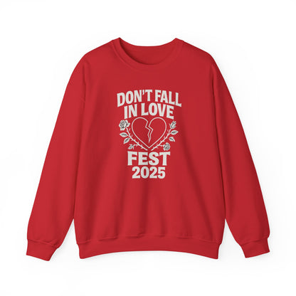 Don't Fall in Love Fest 2025 Sweatshirt, Broken Heart Floral Crewneck, Anti Love Sweater, Festival Aesthetic Pullover, Valentines Gift