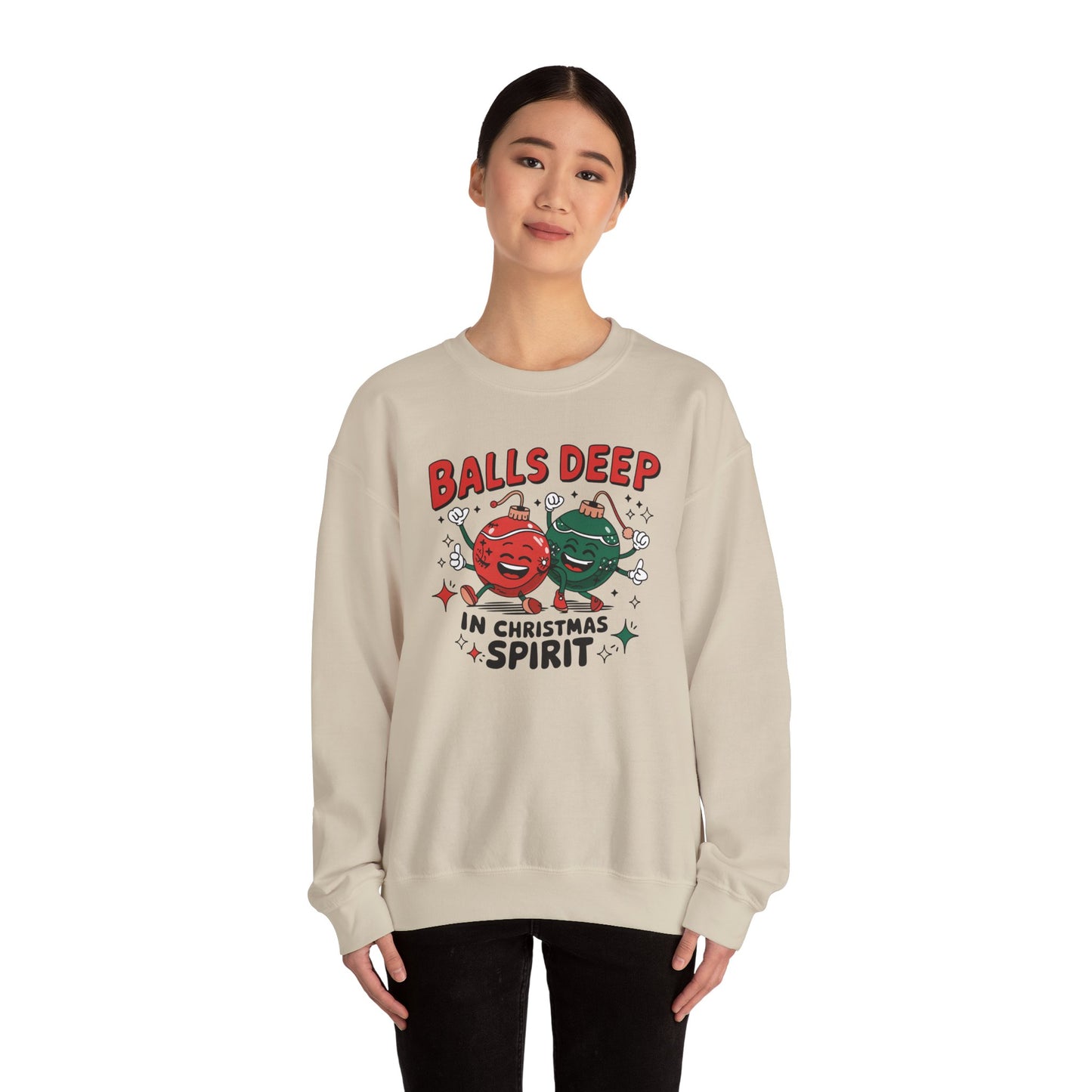 Funny Crewneck Sweatshirt, Ball Deep In Christmas Spirit, Funny Christmas Gift, Ugly Sweater, Holiday Apparel, Christmas Spirit