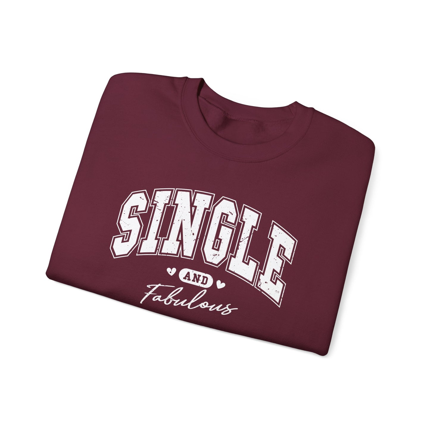 Single and Fabulous Sweatshirt, Funny Varsity Style Crewneck, Women's Casual Pullover, Bold Statement Shirt, Gift for Her