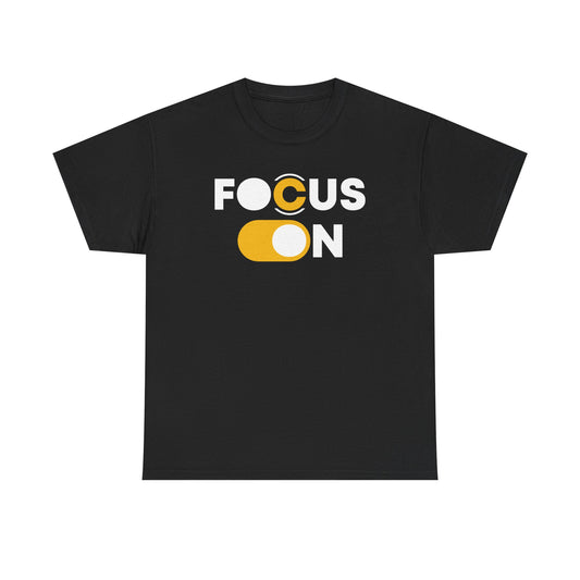 Focus On T-Shirt | Motivational Graphic Tee | Minimalist Positive Quote T-Shirt | Inspirational Gift for Men & Women