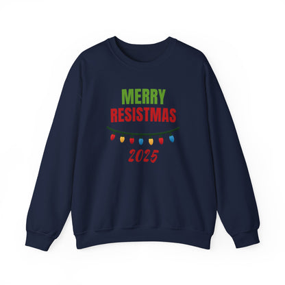 Merry Resistmas 2025 Sweatshirt, Cozy Holiday Crewneck, Unisex Sweatshirt, Christmas Gift, Festive Apparel, 2025 Celebrations