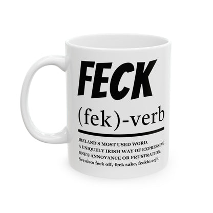Funny Irish ''Feck'' Coffee Mug, Irish Slang Definition Mug, St Patrick's Day Gift, Irish Humor Ceramic Mug