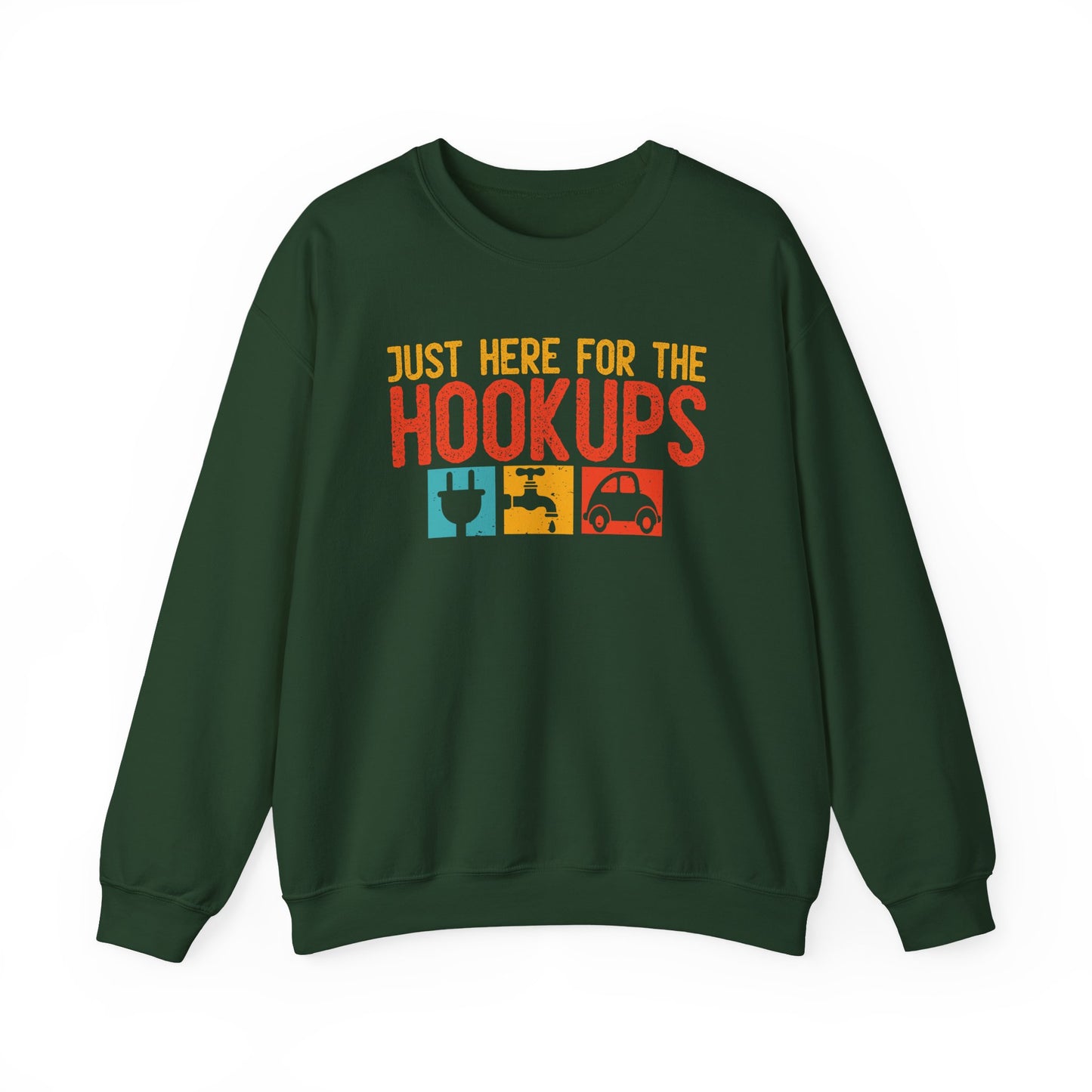 Just Here For The Hookups Sweatshirt | RV Camper Camping Pullover | Towing Camperplug Crewneck | RV Life Apparel
