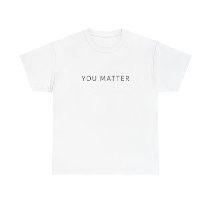 You Matter Tee, You Matter Comfort Colors, Mental Health Matter Shirt, Anxiety Sweatshirt, School Psychologist Crewneck School Counselor Tee