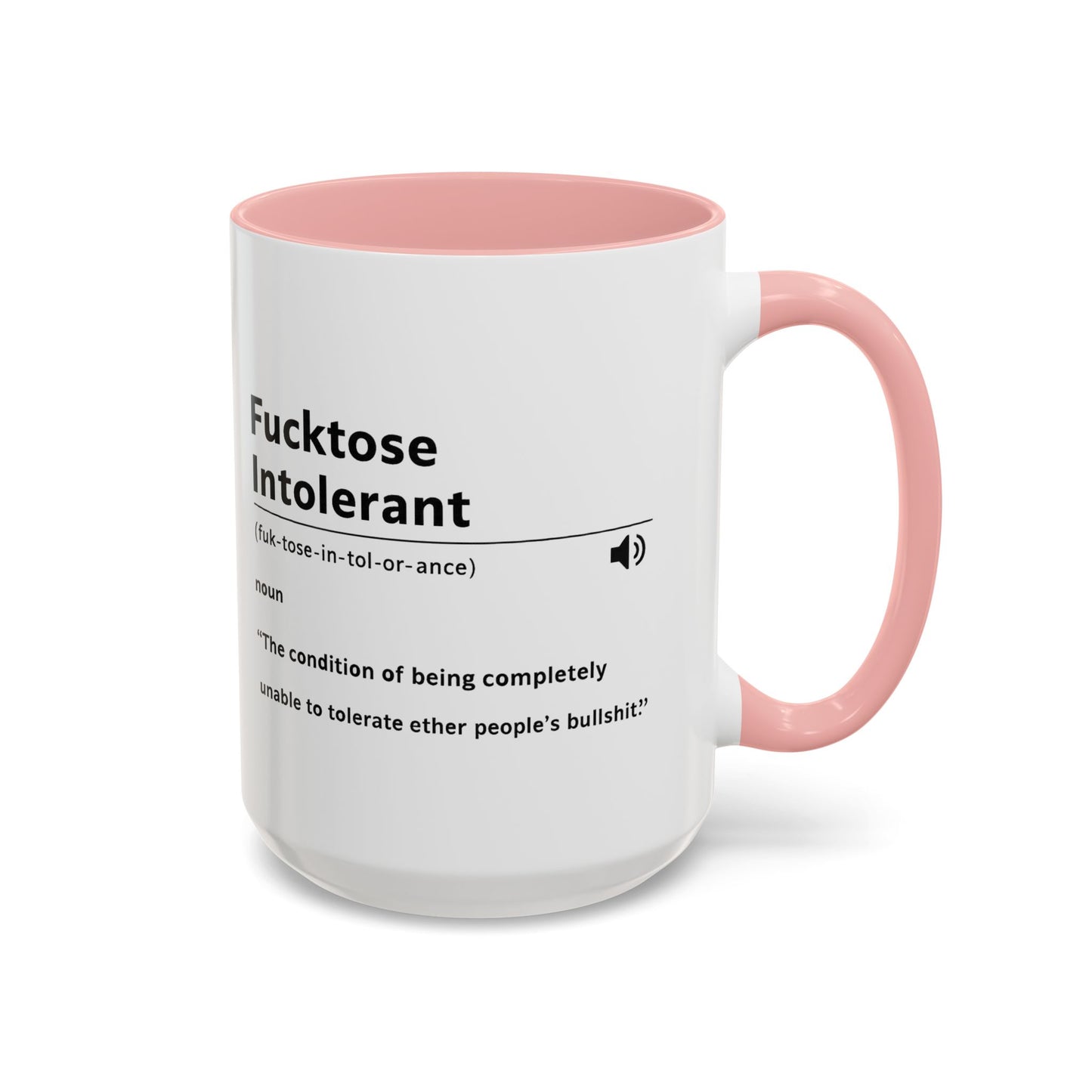 Fucktose Intolerant Definition Mug, Funny Accent Coffee Mug 11oz 15oz, Sarcastic Adult Humor Mug, Gag Gift for Friends