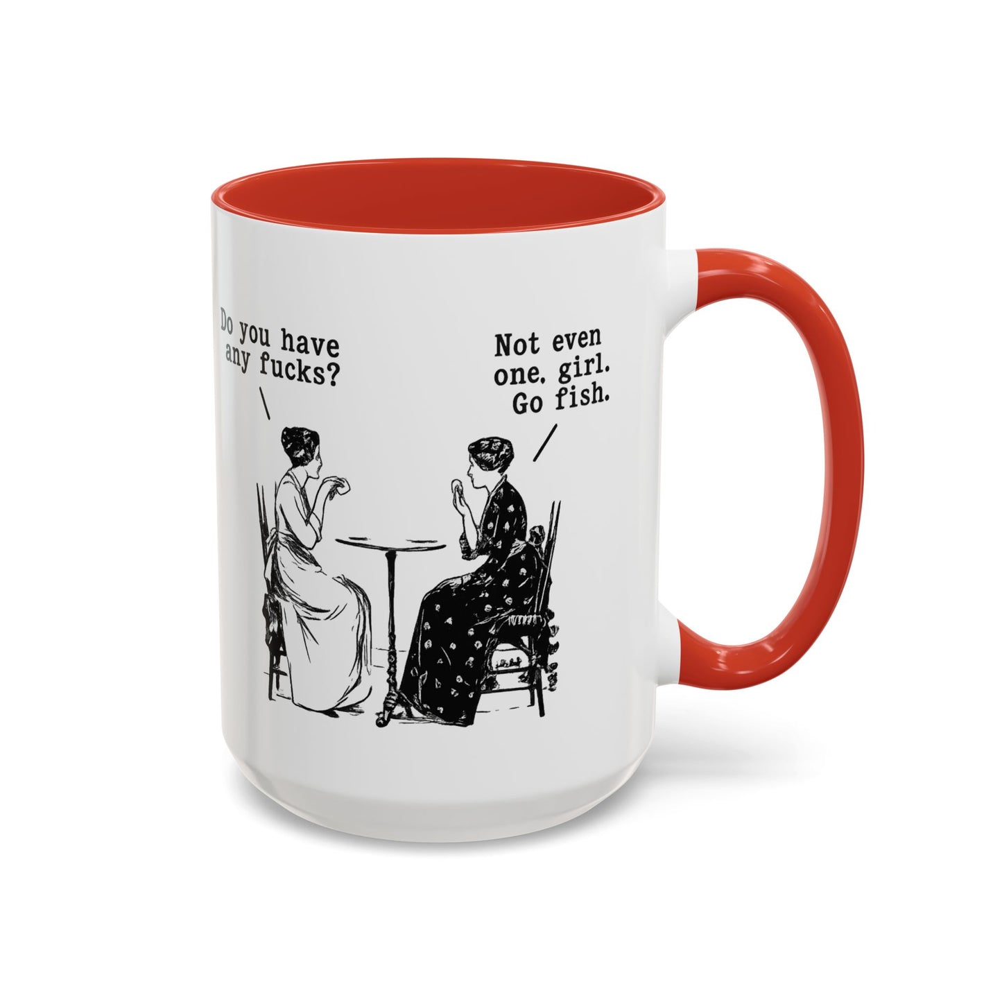 Do You Have Any F#ck's? Go Fish Mug