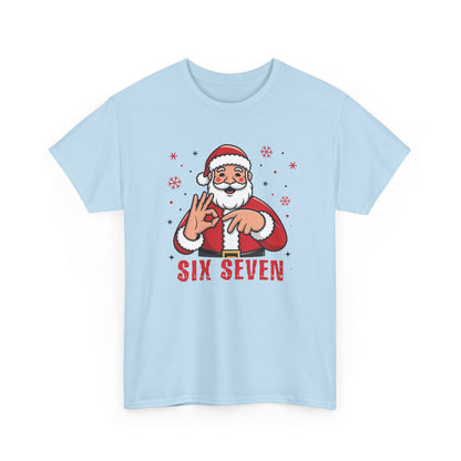 Six Seven Santa Funny Christmas T-Shirt  Humorous Holiday Tee for Men & Women | Trendy Santa Graphic Shirt | Gift for Friends