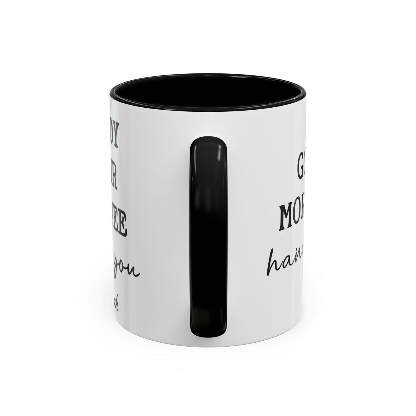 Enjoy Your Coffee Handsome Good Morning Mug, Boyfriend Valentines Day Gift For Him Funny Husband Gift Personalized Cup Gift