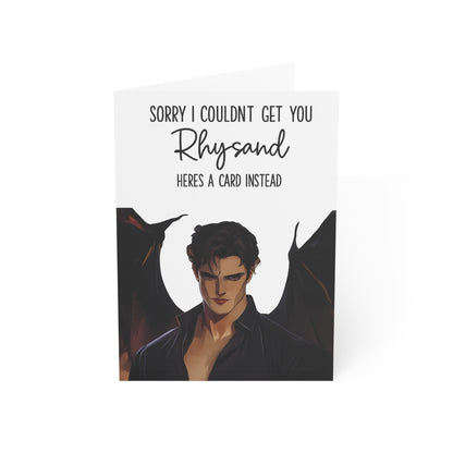 Sorry I Couldn't Get You Rhysand Here's a Card Instead Greeting Card