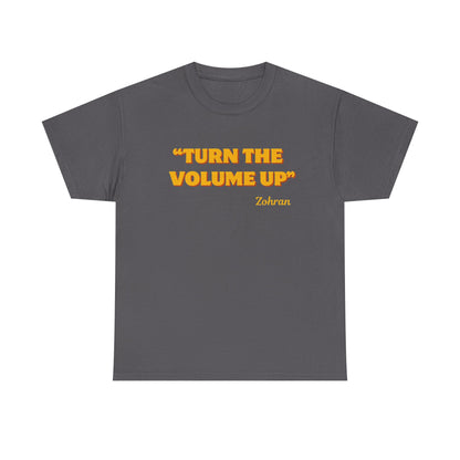 Turn the Volume Up Shirt, Zohran Mamdani Shirt, Mayor Mamdani Shirt, NYC 2026, Protest Tee, Progressive Tee, Liberal Shirt, Democracy Shirt