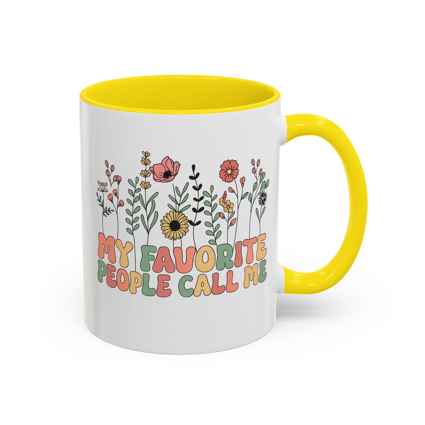 Personalized Floral Accent Mug, My Favorite People Call Me Coffee Cup, Perfect Gift for Friends, Family, Birthdays, Home Décor