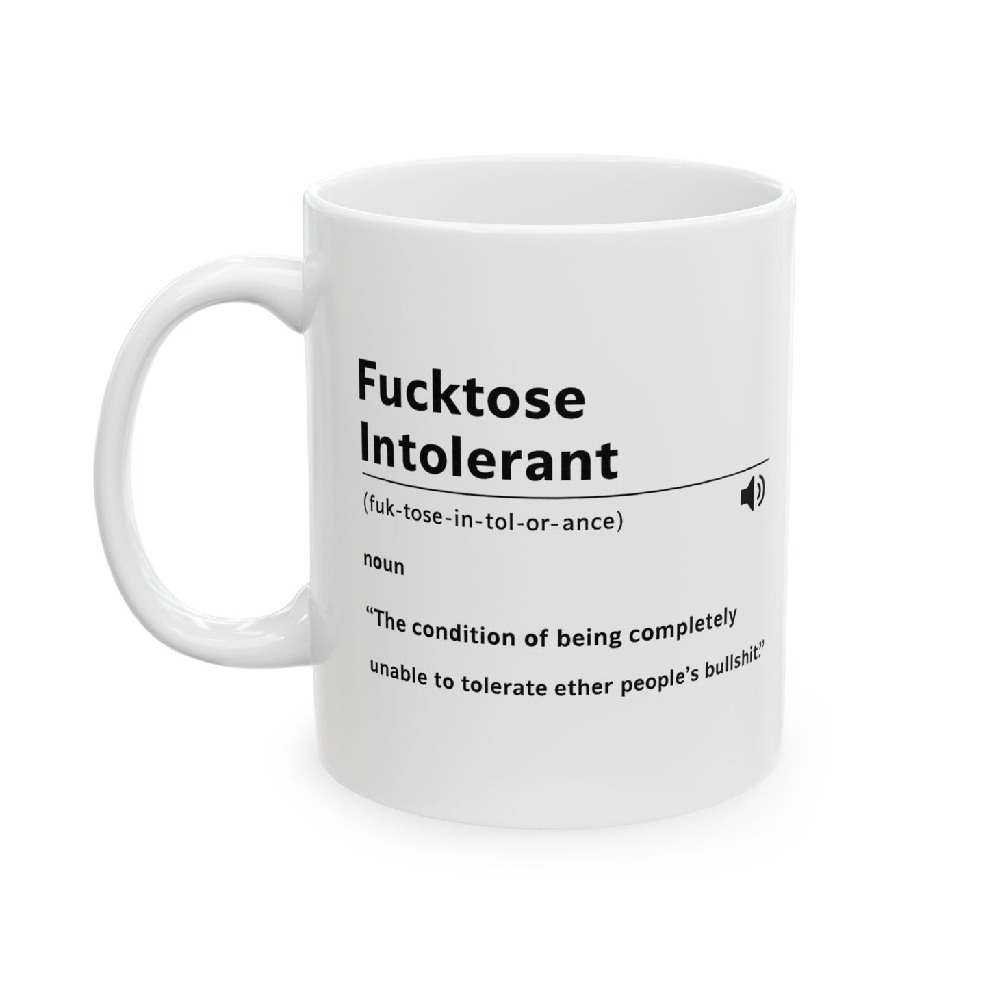 Fucktose Intolerant Coffee Mug, Sarcastic Definition Mug, Offensive Humor Mug, Funny Gag Gift, Coffee Lovers Ceramic Cup