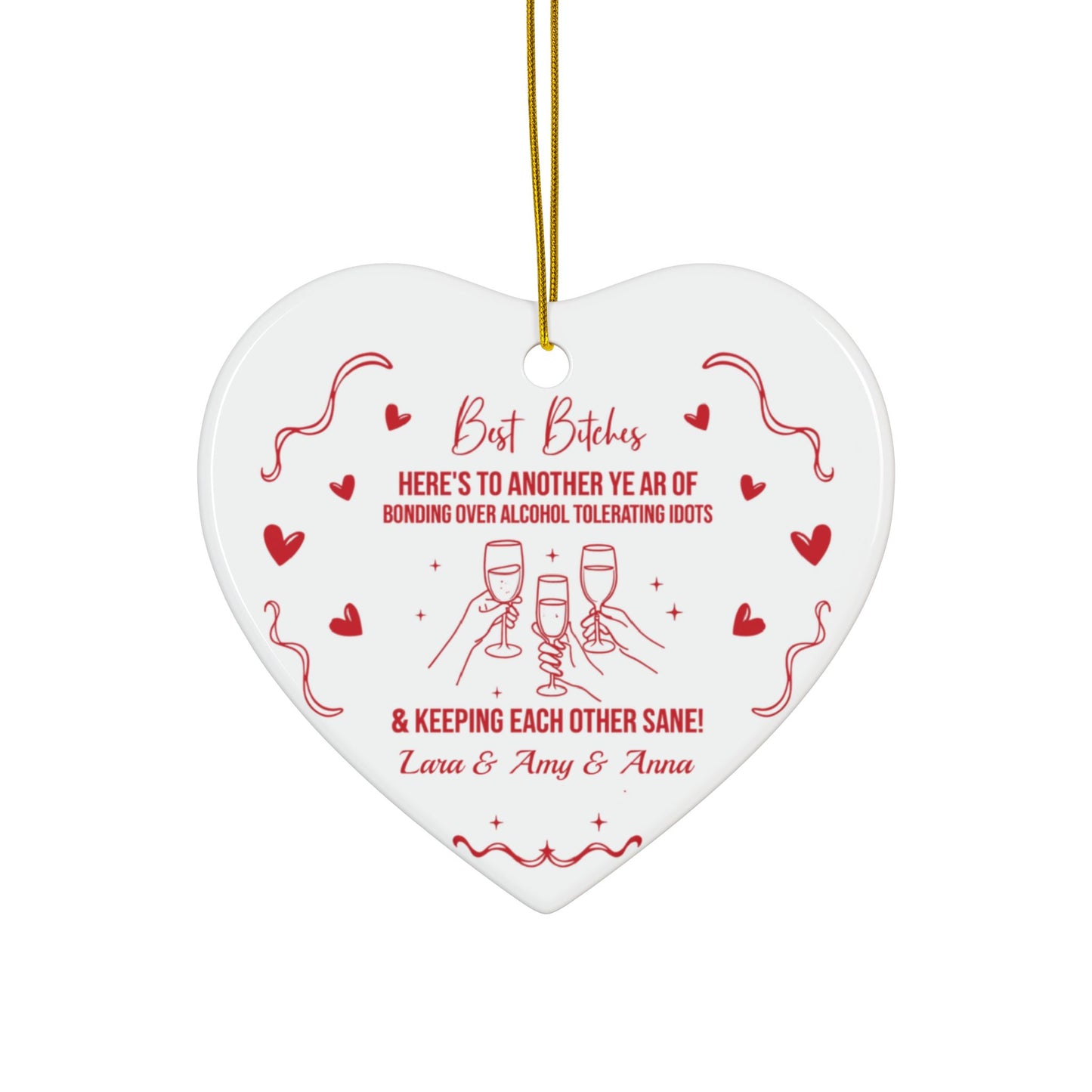 Best Bitches Ornament, A Fun and Sassy Holiday Keepsake to Celebrate Your Best Friend and Your Unbreakable Bond this Christmas Season Decor