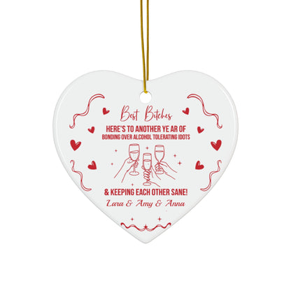 Best Bitches Ornament, A Fun and Sassy Holiday Keepsake to Celebrate Your Best Friend and Your Unbreakable Bond this Christmas Season Decor