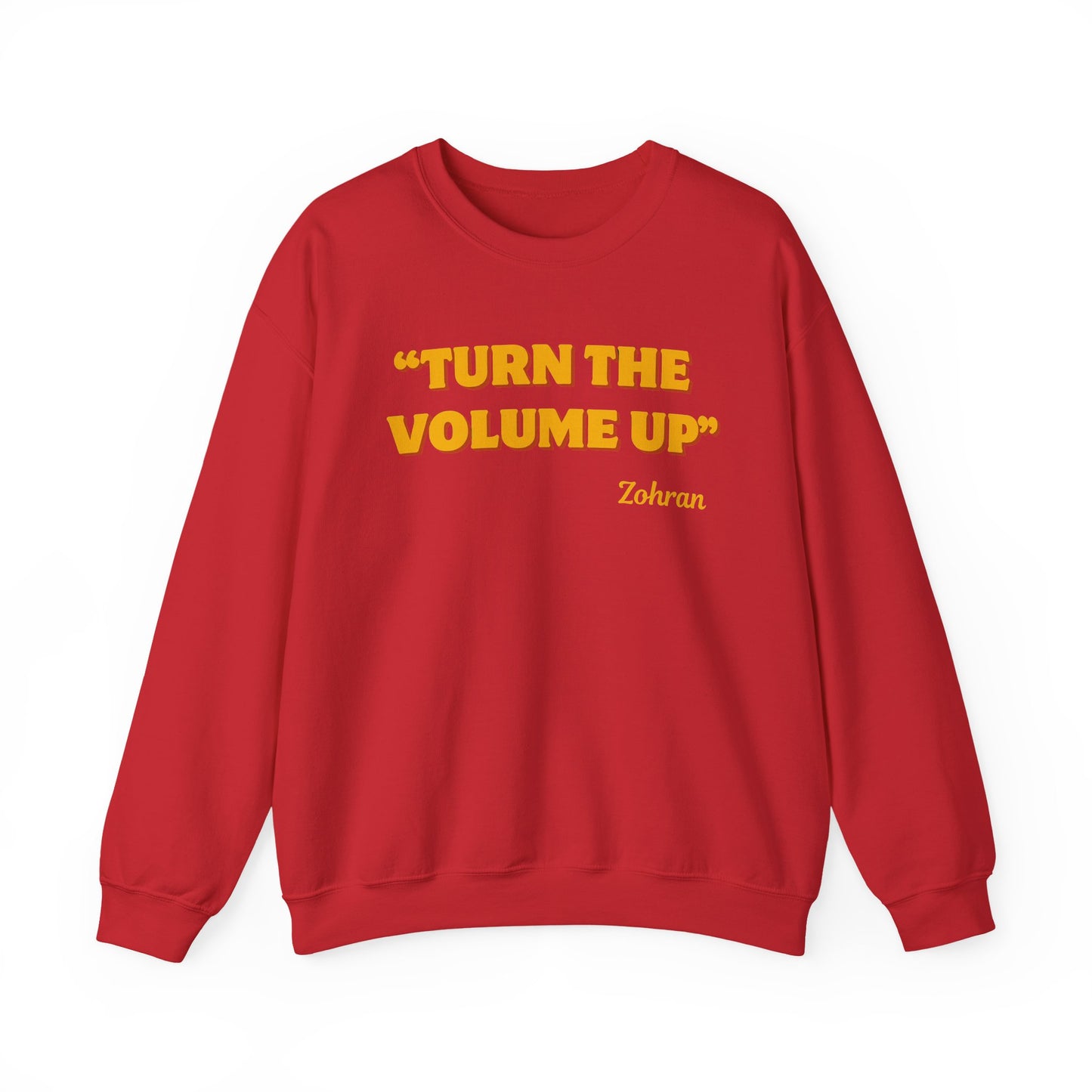 Turn the Volume Up Sweatshirt, Zohran Mamdani NYC 2026 Crewneck, Progressive Political Sweatshirt, Democracy and Protest Apparel