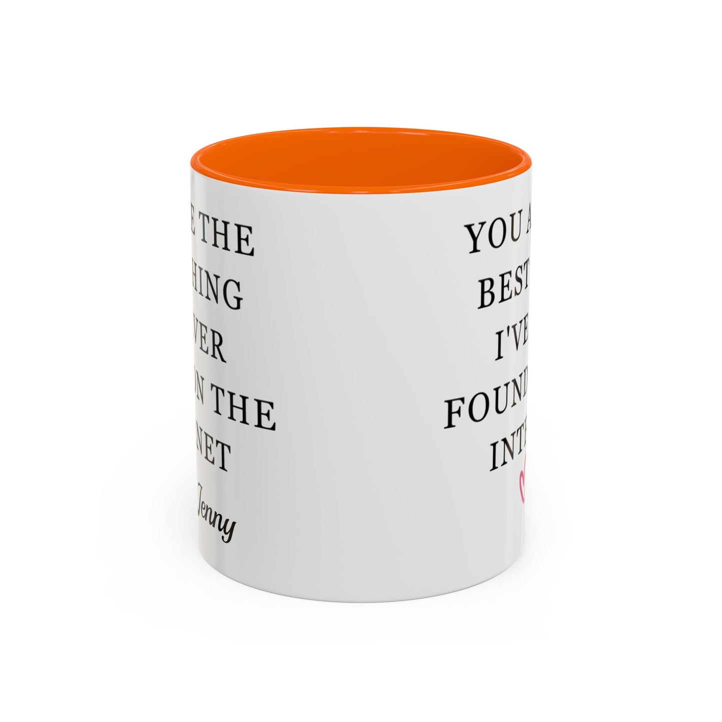 You Are The Best Thing I Ever Found On The Internet Mug, Boyfriend Valentines Day Gift for Him, Funny Gift for Him, Husband Anniversary Gift