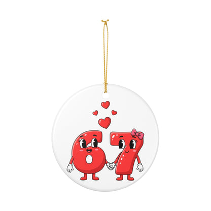 67 Ornament - Funny Kids Christmas 6 7 Ornament - Six Seven Ornament, 2025 Slang Christmas, Funny Teen Gen Alpha Christmas Gift - 67 Gift