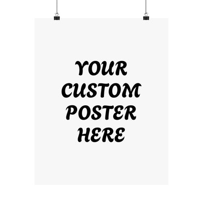Customizable Matte Vertical Posters for Personalized Decor, Wall Art, Gift for Home, Custom Text Poster, Unique Artwork