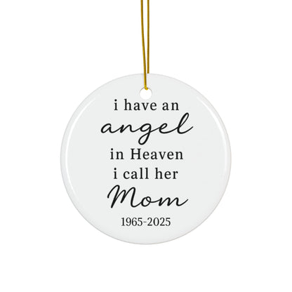 Custom Mom Memorial Ornament, Loss Of Parent, Remembrance Gift For Mother, Personalized Sympathy Ornament, Angel In Heaven, Christmas