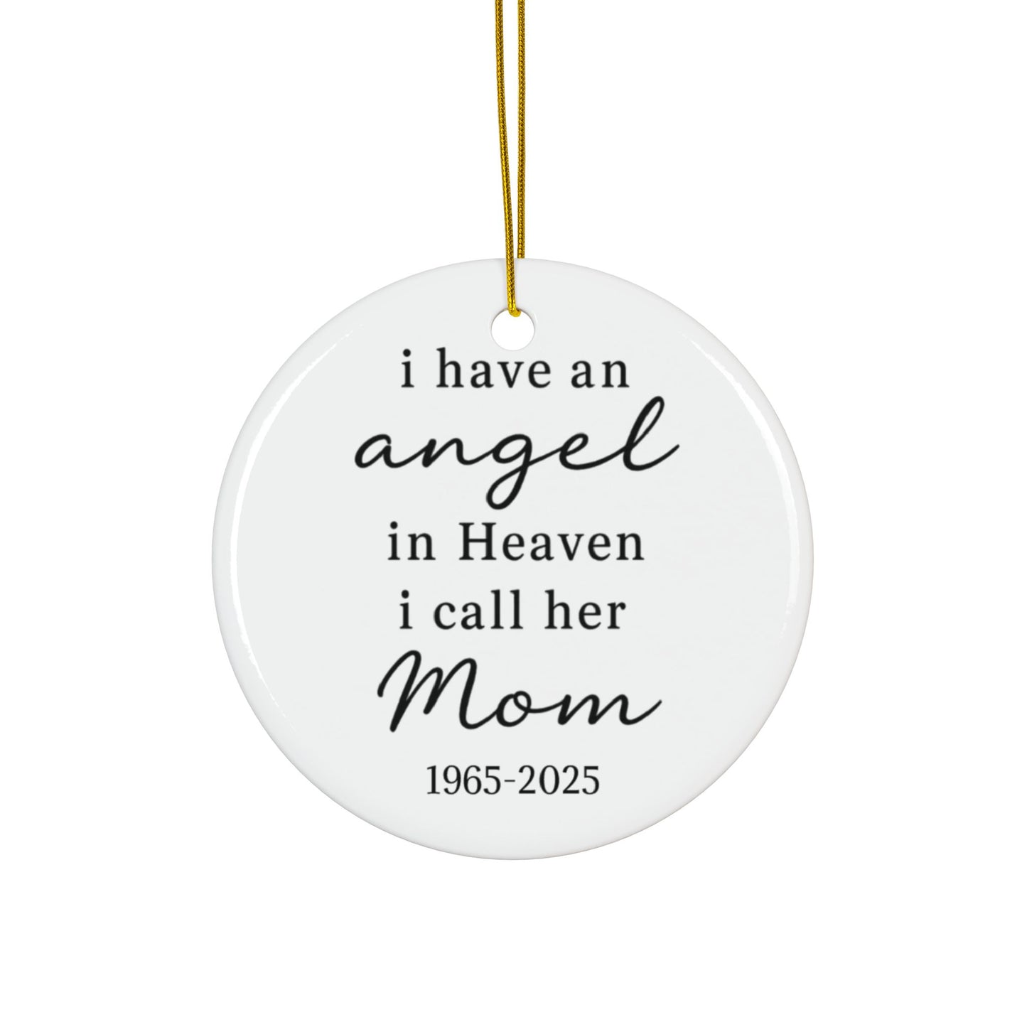 Custom Mom Memorial Ornament, Loss Of Parent, Remembrance Gift For Mother, Personalized Sympathy Ornament, Angel In Heaven, Christmas