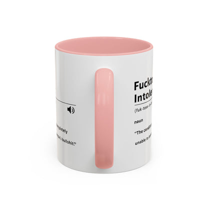 Fucktose Intolerant Definition Mug, Funny Accent Coffee Mug 11oz 15oz, Sarcastic Adult Humor Mug, Gag Gift for Friends