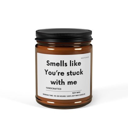 Funny Scented Soy Candle, Gift For Friend, Perfect Gift for Relaxation, Home Decor, Aromatherapy, Birthdays Gift