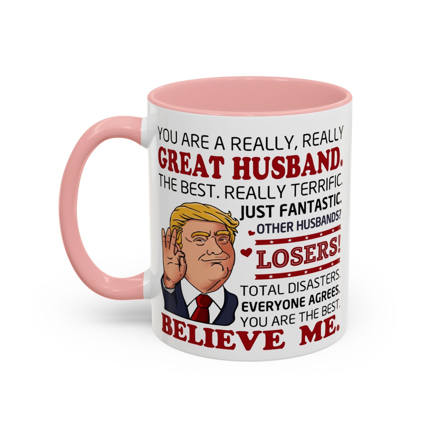 Funny Great Husband Mug | Ceramic Coffee Cup Design | Humorous Gift for Husband, Anniversary, Birthday, Valentines Day