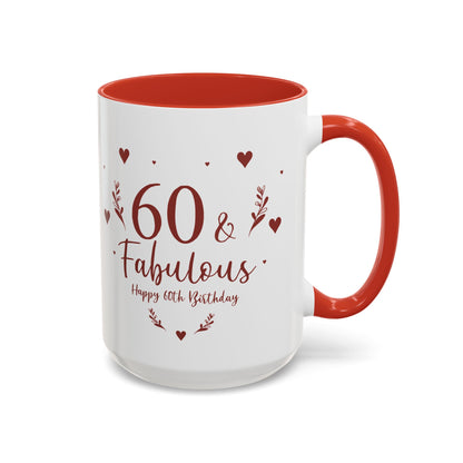 Personalized 60th Birthday Coffee Mug 60 & Fabulous, Birthday Gift, Custom Mug, Fun Coffee Cup, Celebration Drinkware, Personalized Present