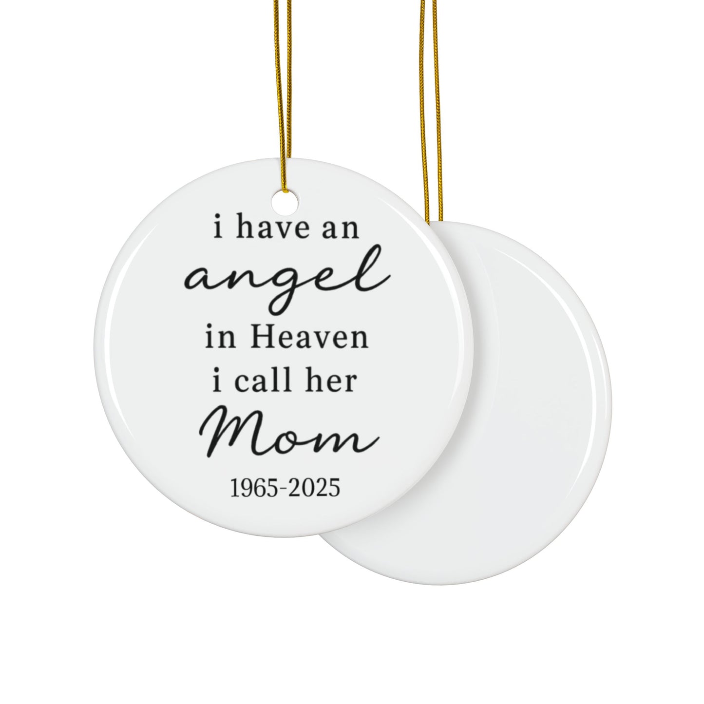 Custom Mom Memorial Ornament, Loss Of Parent, Remembrance Gift For Mother, Personalized Sympathy Ornament, Angel In Heaven, Christmas