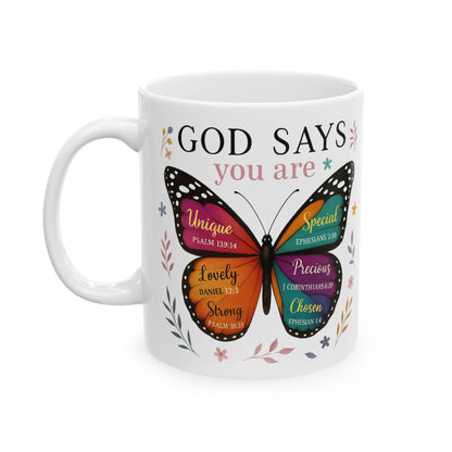 Inspirational Butterfly | Mug God Says You Are | Christian Coffee Cup | Bible Verse Gift for Women | Faith Encouragement