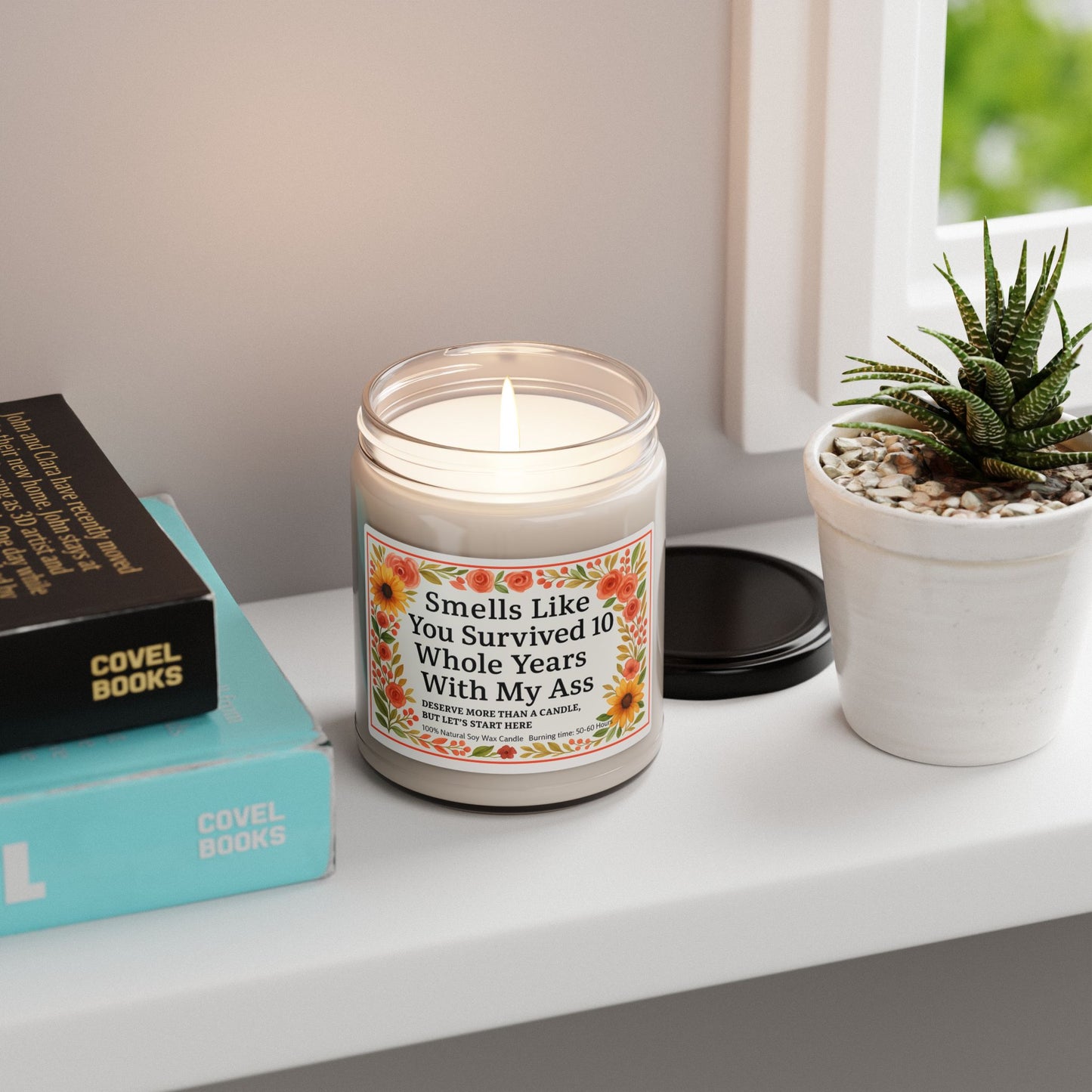 Funny Scented Candle, Funny Gift for Friends, 10 Year Anniversary, Themed Decor, Self-Care Candle, Unique Gift Idea