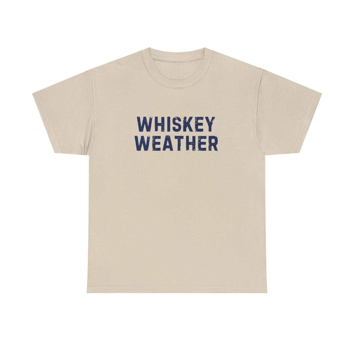 Whiskey Weather Tee, Cotton T-Shirt for Casual Outings, Gift for Beer Lovers, Cozy Fall Apparel, Perfect for Birthdays, Parties