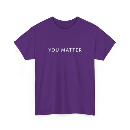 You Matter Tee, You Matter Comfort Colors, Mental Health Matter Shirt, Anxiety Sweatshirt, School Psychologist Crewneck School Counselor Tee