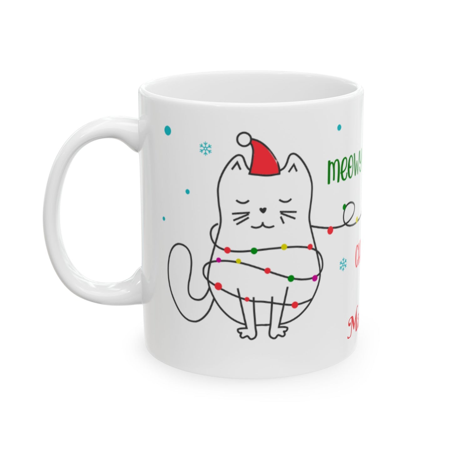 Personalized Meowy Christmas Ceramic Mug, Holiday Coffee Cup, Cute Cat Design, Festive Drinkware, Christmas Day Gift, Gift for Her