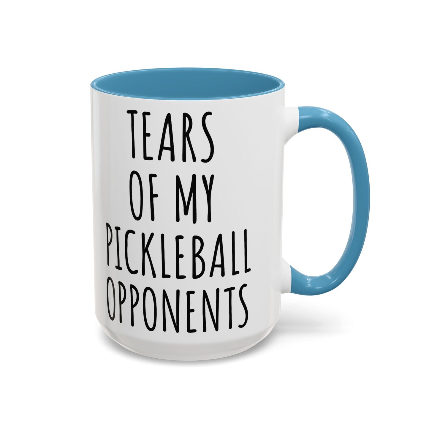 Tears of My Pickleball Opponents Mug, Funny Pickleball Gift for Players, Grandma & Grandpa | 11oz 15oz Ceramic Accent Coffee Cup