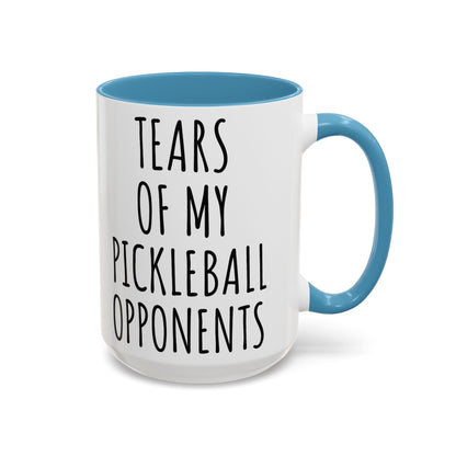 Tears of My Pickleball Opponents Mug, Funny Pickleball Gift for Players, Grandma & Grandpa | 11oz 15oz Ceramic Accent Coffee Cup