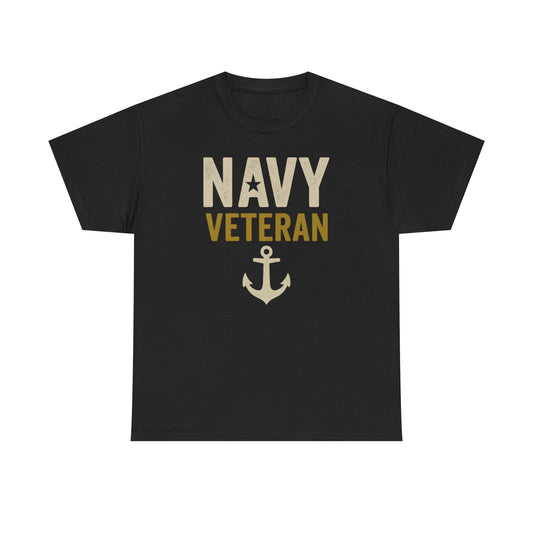Navy Veteran Shirt | Military Pride Tee with Anchor | US Navy Gift for Men & Women | Veteran Appreciation T-Shirt | Patriotic Tee