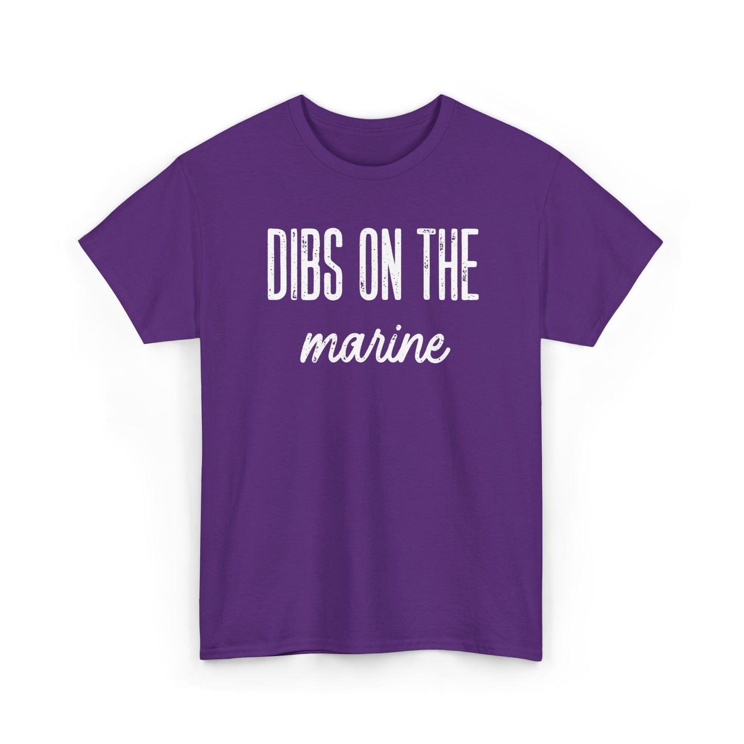 Dibs On The Marine T-Shirt | Military Phrase Tee, Marine Support Shirt, Minimal Typography Unisex Cotton Tee