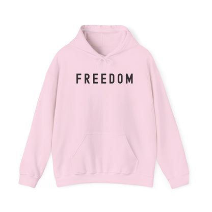Freedom Statement Hoodie, Cozy Unisex Sweatshirt, Perfect Gift for Minimalism Lovers, Casual Style, Comfortable Layering