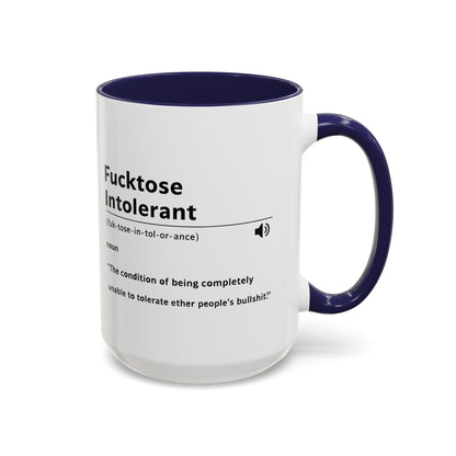 Fucktose Intolerant Definition Mug, Funny Accent Coffee Mug 11oz 15oz, Sarcastic Adult Humor Mug, Gag Gift for Friends