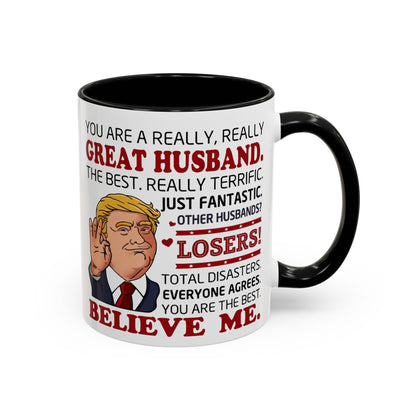 Funny Great Husband Mug | Ceramic Coffee Cup Design | Humorous Gift for Husband, Anniversary, Birthday, Valentines Day