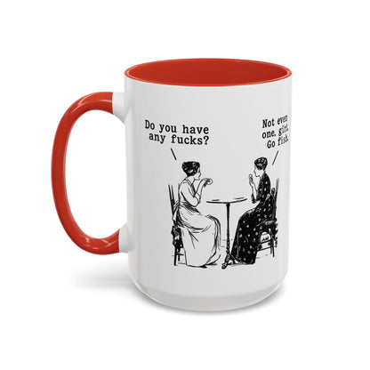 Do You Have Any F#ck's? Go Fish Mug