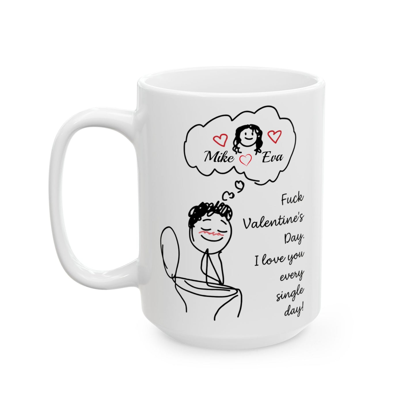 Personalized Funny Couple Mug , Name Love Cups, I Love You Every Day Gift, Valentines Day Gift for Her, Mugs For Couple, Anniversary Gift