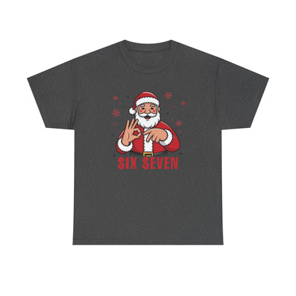 Six Seven Santa Funny Christmas T-Shirt  Humorous Holiday Tee for Men & Women | Trendy Santa Graphic Shirt | Gift for Friends